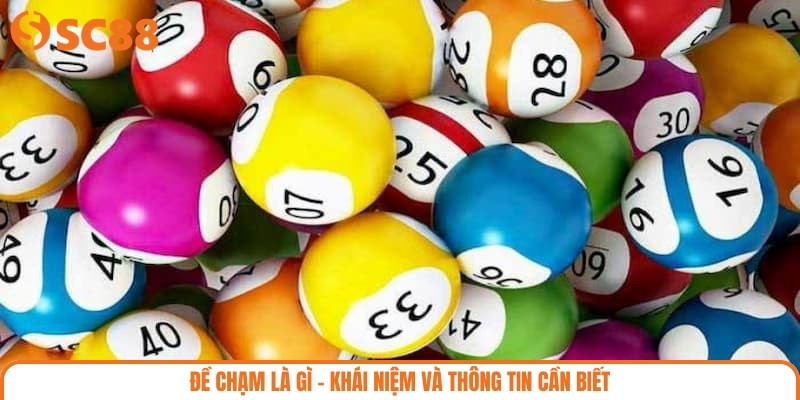 Đề Chạm Là Gì